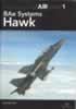 BAe Systems Hawk Book Review by Ken Bowes: BAe Systems Hawk Book Review by Ken Bowes